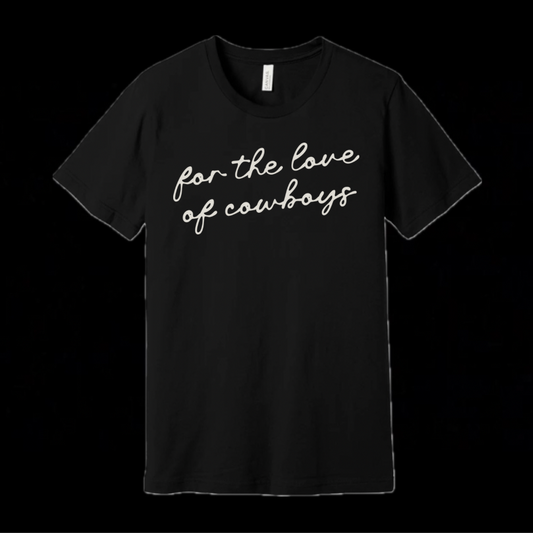 FOR THE LOVE OF COWBOYS TEE BLACK
