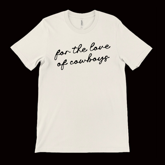 FOR THE LOVE OF COWBOYS TEE NATURAL
