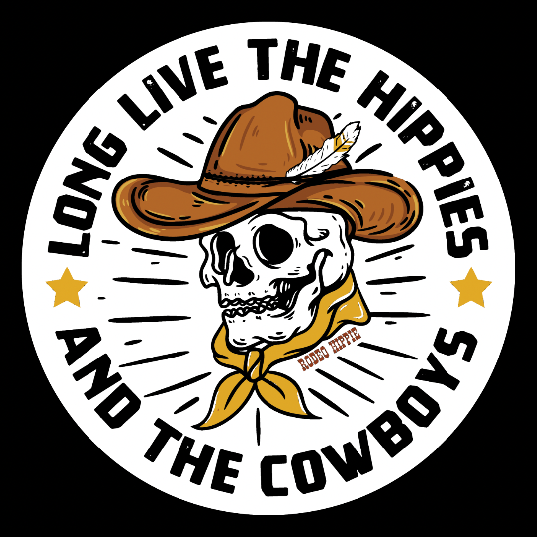 HIPPIES AND COWBOYS STICKER