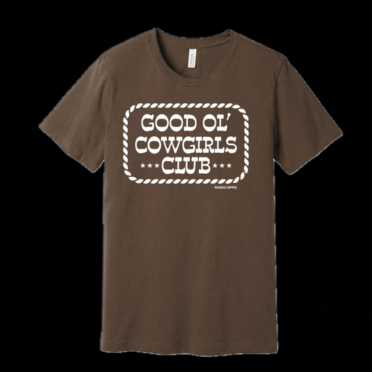 GOOD OL’ COWGIRLS CLUB TEE HEATHER BROWN